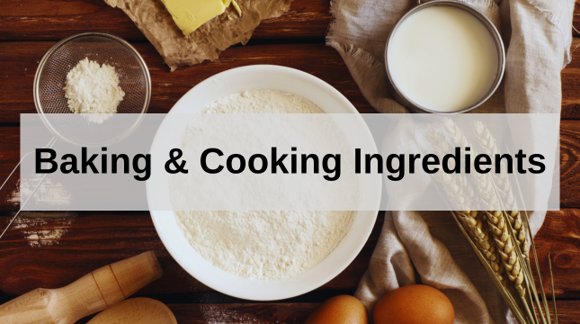 Baking and Cooking Ingredients